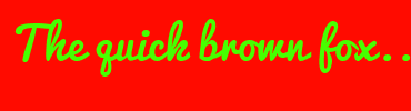 Image with Font Color 47FF00 and Background Color FF0B00